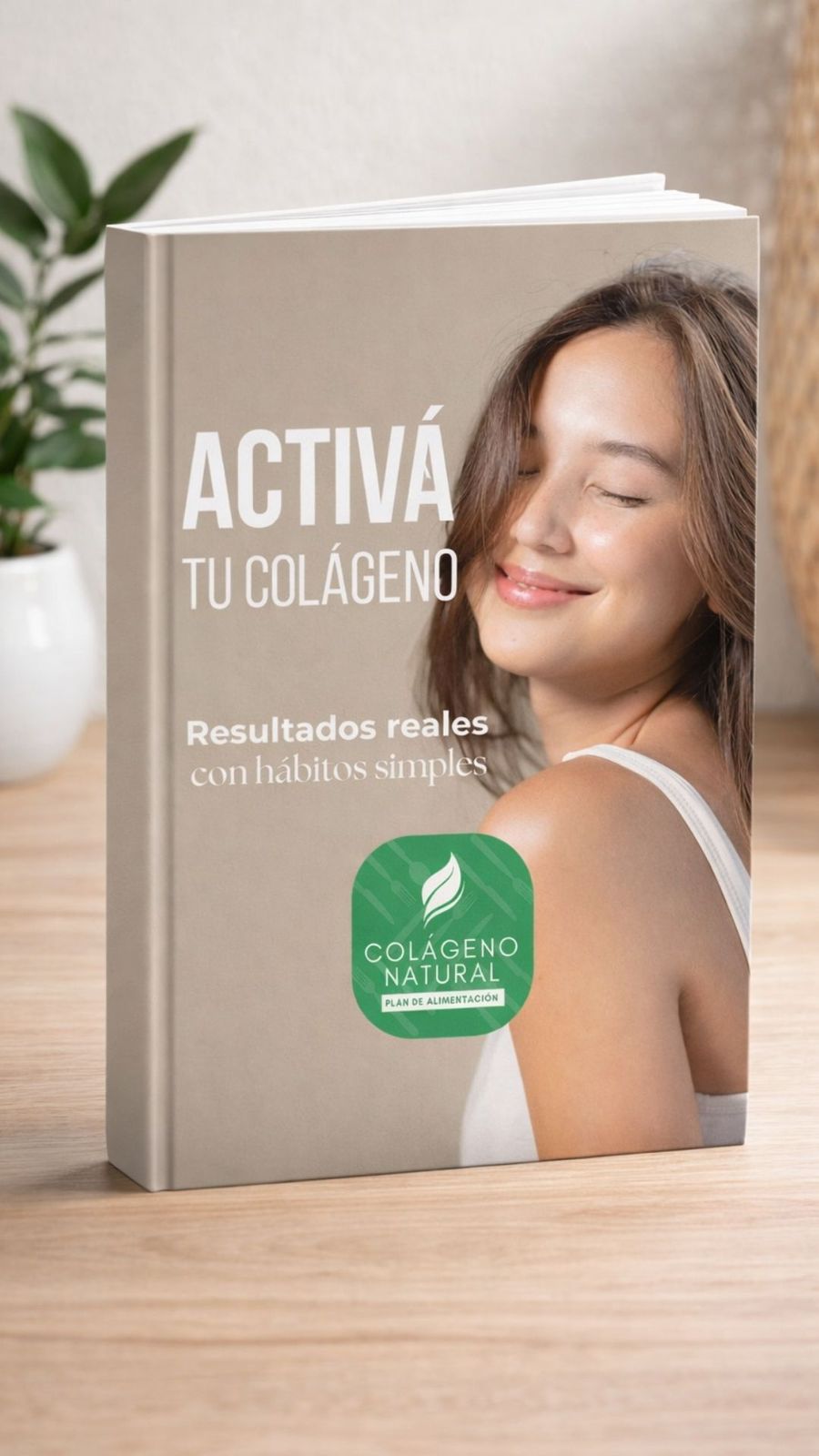 ACTIVÁ TU COLÁGENO y Sentí tu piel más FIRME desde el primer mes